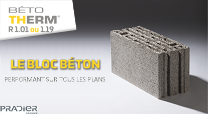 Nouveautés Pradier : Bloc BETOTHERM avec une résistance thermique de 1.19 pierre ponce